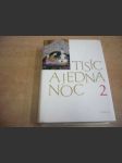 Tisíc a jedna noc. Díl 2. Noc šestačtyřicátá po sté až dvaašedesátá po čtyřsté - náhled