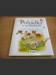 Pohádky o zvířátkách. Známé i méně známé pohádky o zvířátkách a jejich dobrodružstvích, převyprávěné pro začínající čtenáře - náhled