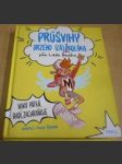 Průšvihy drzého záškoláka: Miky pátrá, radí, zachraňuje - náhled