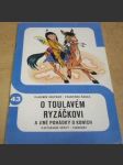 O toulavém ryzáčkovi - náhled