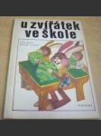 U zvířátek ve škole - náhled