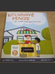 Bitcoinové peníze: Jak v městečku Bitville objevili dobré peníze - náhled