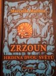 Zrzoun ( hrdina dvou světů ) - náhled