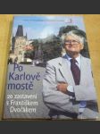 Po Karlově mostě - náhled