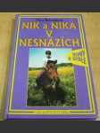 Nik a Nika v nesnázích - náhled