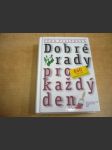 Dobré rady pro každý den - 640 tipů a rad nejen pro domácnost - náhled