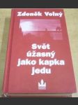 Svět úžasný jako kapka jedu - náhled