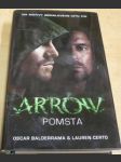 Arrow. Pomsta - náhled