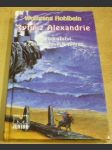 Rytíři z Alexandrie. Dobrodružství z časů křížových výprav - náhled