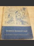 Učebnice domácích nauk. Pro obecné školy. 3, 4 a 5. Postupný ročník - náhled