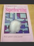 Superlearning. Nový způsob výuky jazyků - náhled