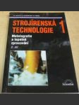 Strojírenská technologie 1, metalografie a tepelné zpracování - náhled