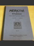 Měřictví a rýsování pro I, II. a III. třídu měšťanských škol - náhled