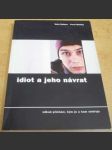 Idiot a jeho návrat - náhled