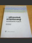 Zdravotně orientovaný cestovní ruch - náhled