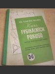 Kurs fysikálních pokusů - náhled