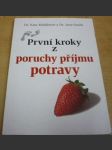 První kroky z poruchy příjmu potravin - náhled