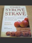 12 Kroků k syrové stravě - náhled