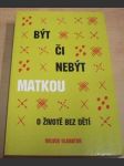 Být či nebýt matkou - náhled