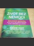 Život bez nemocí/Cenné rady pro prevenci nemocí - náhled