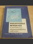 Pneumatická regulace klimatizačních a vodohospodářských zařízení. Sborník přednášek - náhled