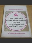 ASŘ s počítači jednotného systému malých elektronických počítačů SMEP - náhled