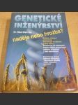 Genetické inženýrství naděje nebo hrozba? - náhled