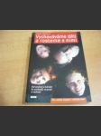 Vychováváme děti a rosteme s nimi. Od neshod a kárání ke svobodě, rozvoji a radosti. Pro rodiče malých i velkých dětí. - náhled