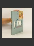 JfDI! Just Do It: The Definitive Guide to Realising Your Dreams - náhled