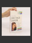 Die Tage Davor - náhled