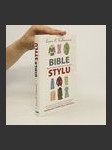 Bible stylu. Módní manuál úspěšných žen a mužů - náhled