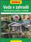 Voda v zahradě - zahradní jezírka, potůčky a vodopády - náhled