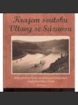 Krajem soutoku Vltavy se Sázavou. (Místa jižně od Prahy na dobových fotografiích Josefa Dvořáka z Davle) Vltava, Sázava - náhled