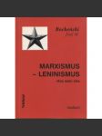 Marxismus - Leninismus. Věda nebo víra - náhled