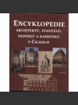 Encyklopedie architektů, stavitelů, zedníků a kameníků v Čechách [čeští architekti, stavitelé, zedníci, kameníci, osobnosti] - náhled