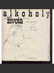 Alkoholy života (Guillaume Apollinaire, poezie, Klub přátel poezie) - náhled