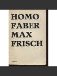 Homo Faber (edice: Malá řada soudobé světové prózy) [román, obálka I. Pavlová] - náhled