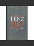 Neue Zeit. Roman. Mit einem Anhang: Briefe von Hermann und Hanne Lenz 1937-1945 - náhled