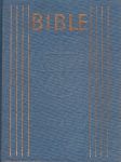Bible: Písmo svaté Starého a Nového zákona - náhled