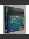 The History of Painting in Belgium from the 14th Century tot the Present Day [belgické umění od 14. do 20. století, malířství, dějiny umění Belgie, obrazová publikace] - náhled