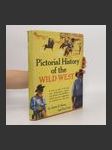 Pictorial history of the wild West - náhled