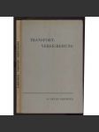 Die Transportversicherung. Frei übertragen von Dr. A. Dolder [= Leitfäden für das Versicherungswesen; Band VI] [pojištění, transport, finance] - náhled