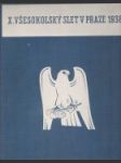 Památník X. sletu všesokolského v Praze 1938. - náhled