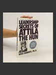 Leadership secrets of Attila the Hun - náhled