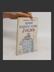 Osudy dobrého vojáka Švejka za světové války. Díl III. a IV. - náhled