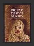 Případ děsivé masky - náhled