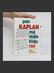 Pan Kaplan má stále třídu rád - náhled