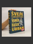 Švejk za první světové války, v ruském zajetí a v revoluci - náhled