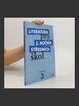 Literatura pro 3. ročník středních škol. Pracovní sešit - náhled