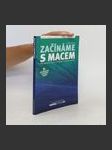 Začínáme s Macem – 3. aktualizované a rozšířené vydání - náhled